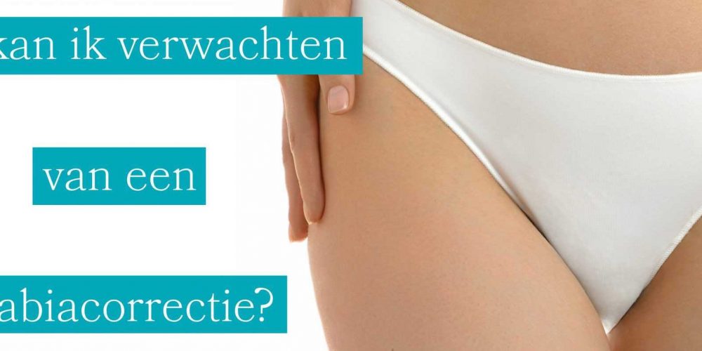 Wat kan ik verwachten van een labiacorrectie