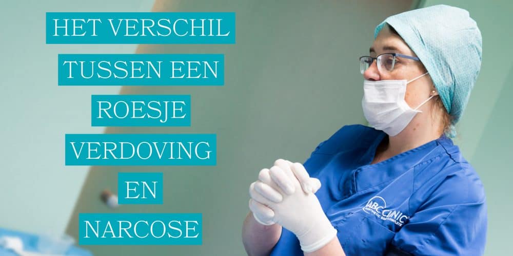 Het verschil tussen een roesje verdoving en narcose